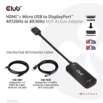 Club3D Adaptér HDMI + Micro USB na DisplayPort 4K120Hz/8K30Hz, Active Adapter M/F